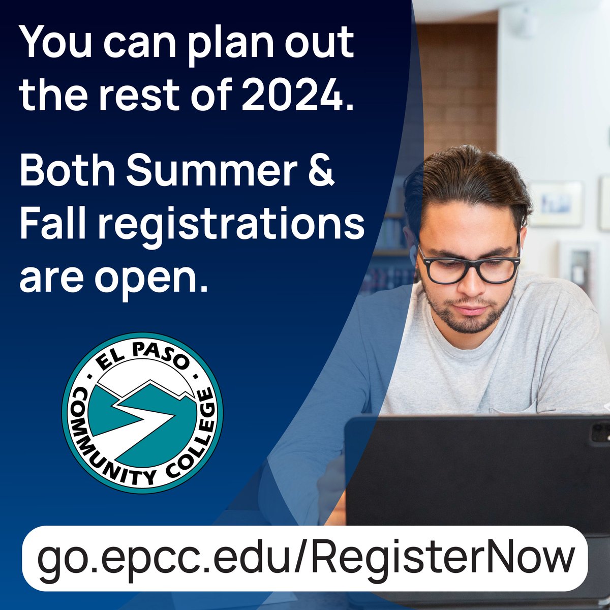 Register for your Summer and Fall classes today at go.epcc.edu/RegisterNow! @EPCCRecruitment