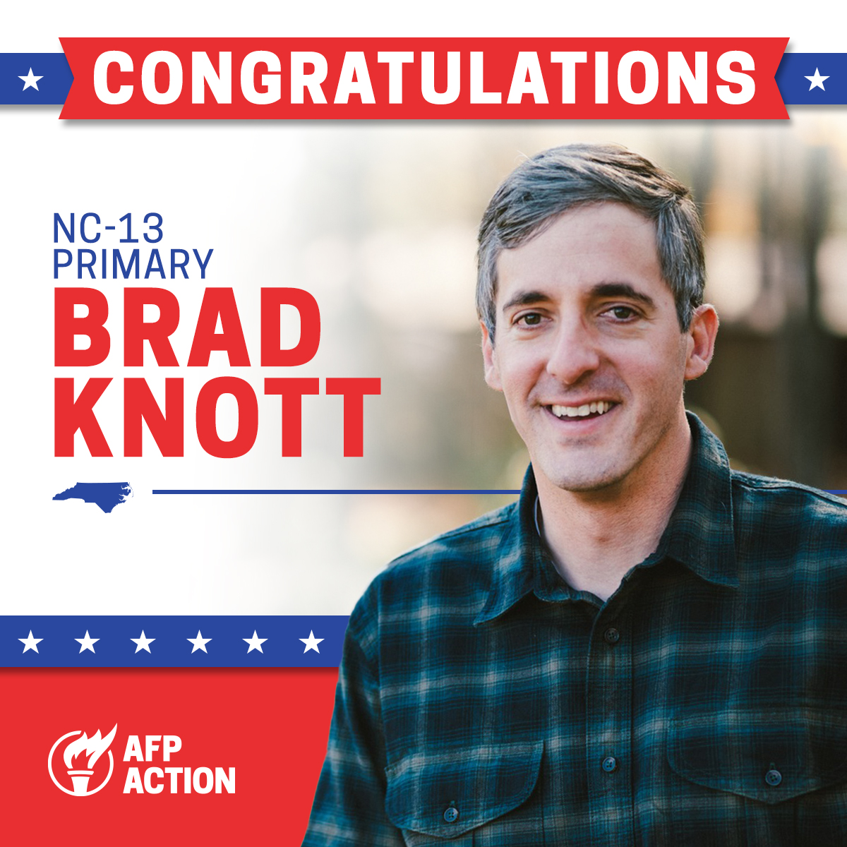 AFP Action congratulates @bradknottfornc on his successful primary win in NC-13! Brad Knott will bring North Carolina’s values to Washington. We can count on Brad to fight against the Progressive agenda & secure the border in Congress.