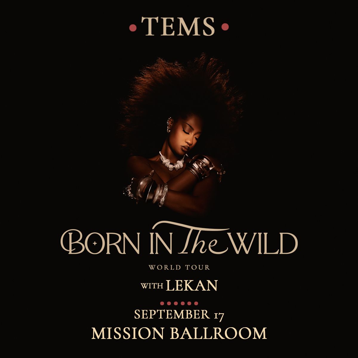 ✨SHOW ALERT!✨ Party Guru Productions welcomes you to join us for The Born in the Wild World Tour ft TEMS with Lekan on September 17th at Mission Ballroom! Pre-Sale: Thursday, May 16 from 10a – 10p MT Pre-Sale Password: LOVEME Tickets : loom.ly/fBq8iPU