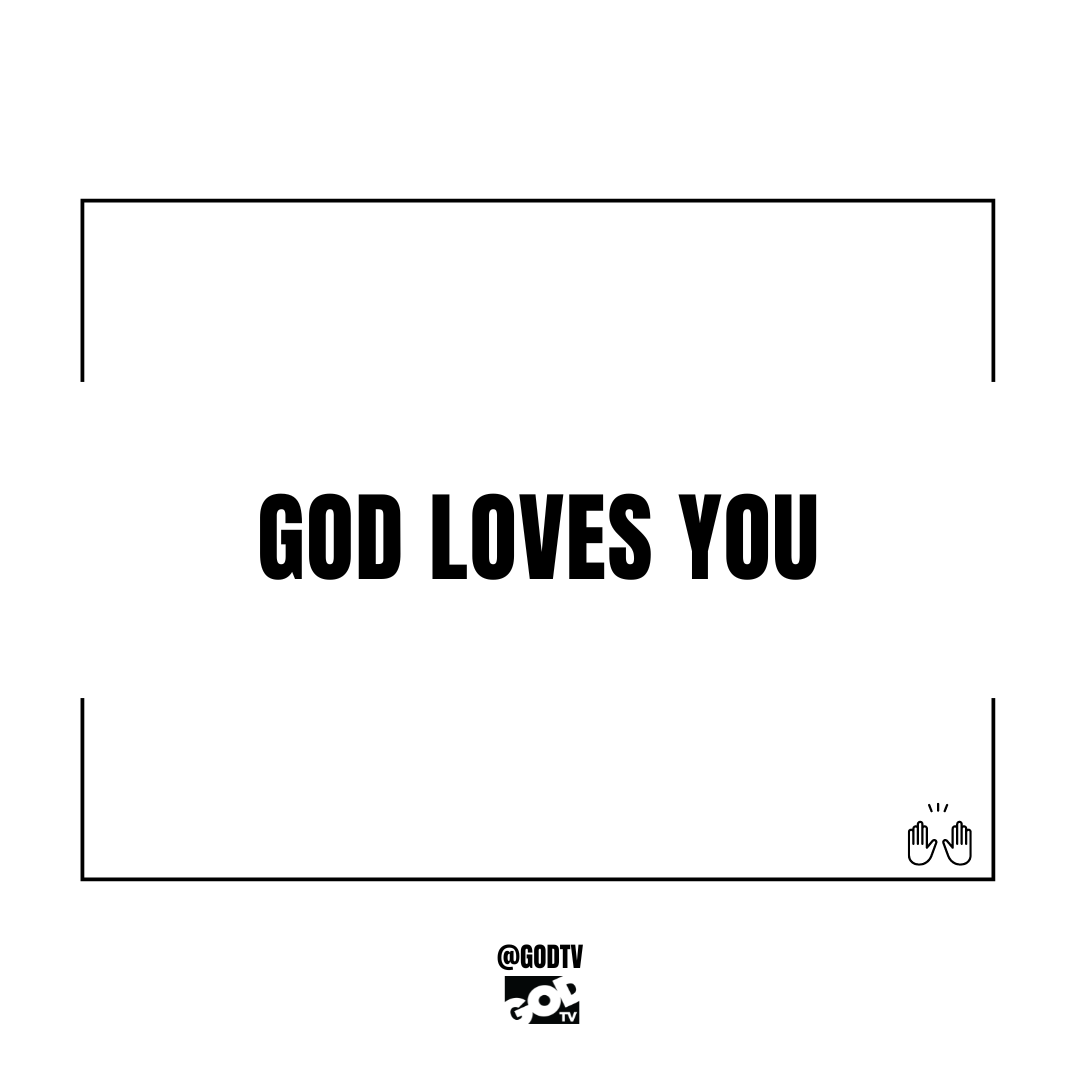 GOD LOVES YOU #GODTV #Christian #Christianpost #Jesus #God From series and talk shows to children's programs and ministry messages, find it all on GODTV. Experience God-centered content 24/7 at WATCH.GOD.TV