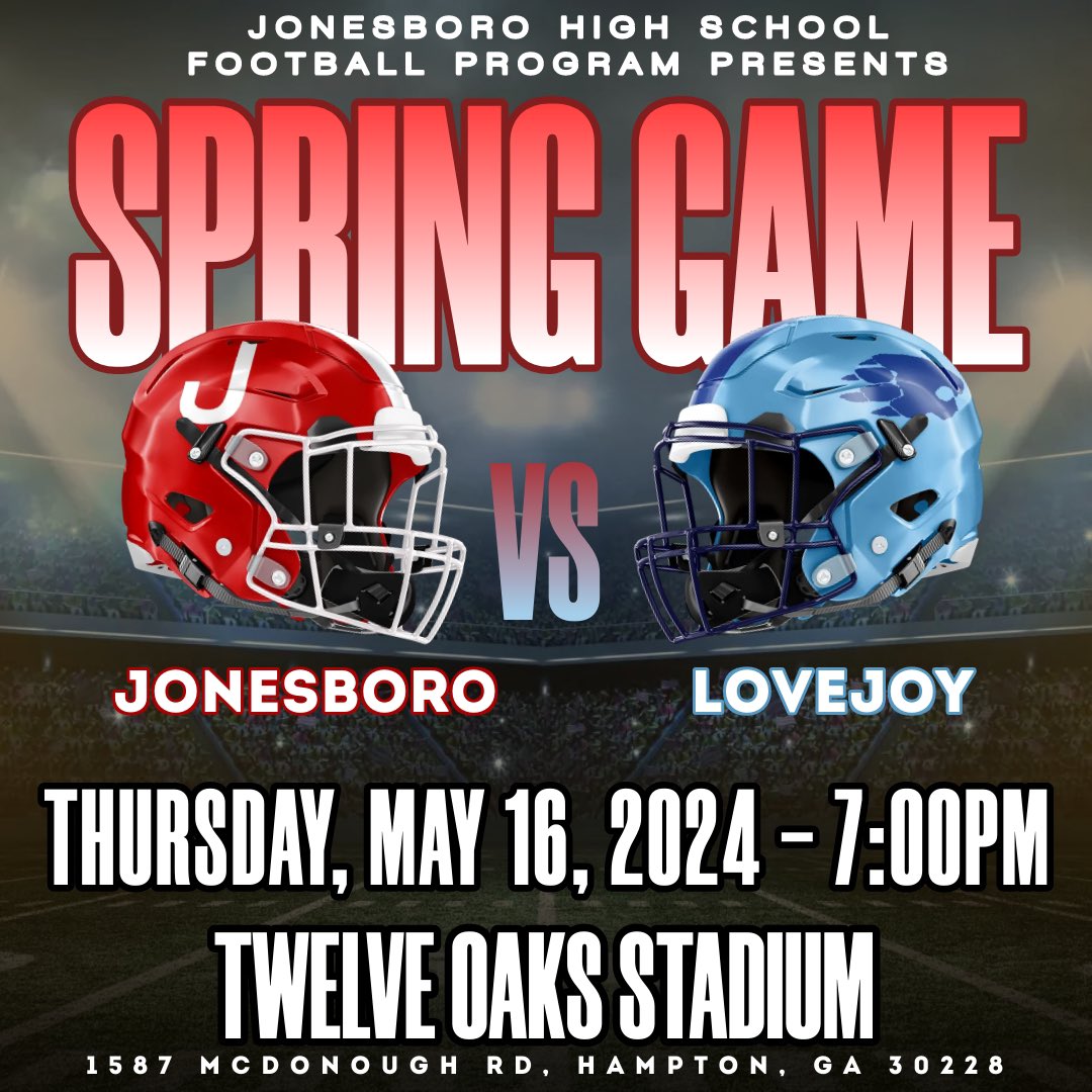 🚨DATE CHANGE🚨DATE CHANGE🚨 2024 SPRING 🏈 FOOTBALL GAME Jonesboro HS vs Lovejoy HS 📆 THURSDAY, MAY 16, 2024 📍 Twelve Oaks Stadium ⏰ 7:00pm 🎟 gofan.co/event/1523155?… 🎥 LINK COMING SOON Created by @carmichealcre8 #CardinalNation #JonesboroU🧬