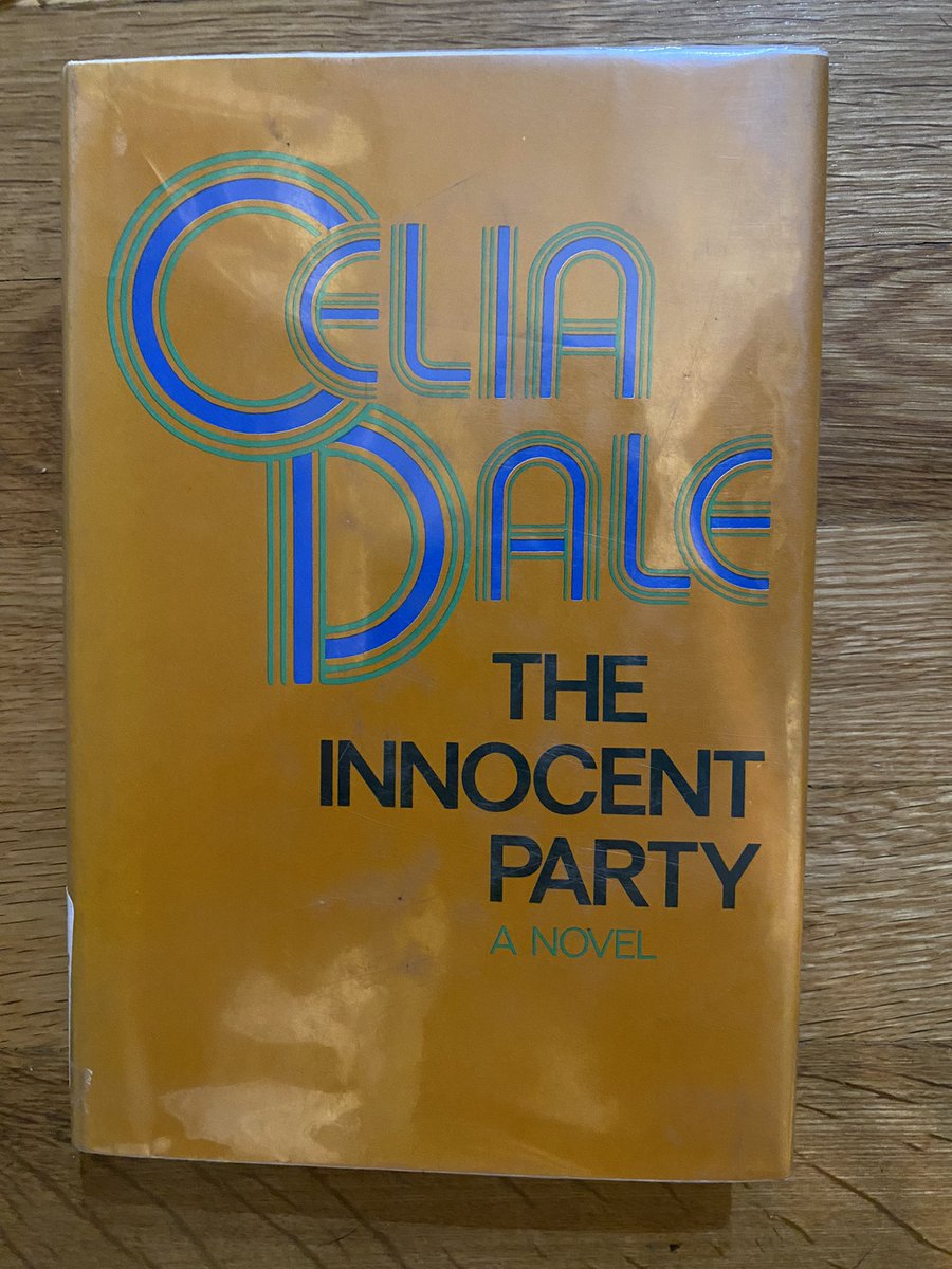An old hardcover of the delightfully twisted Celia Dale’s THE INNOCENT PARTY arrived in the mail today.