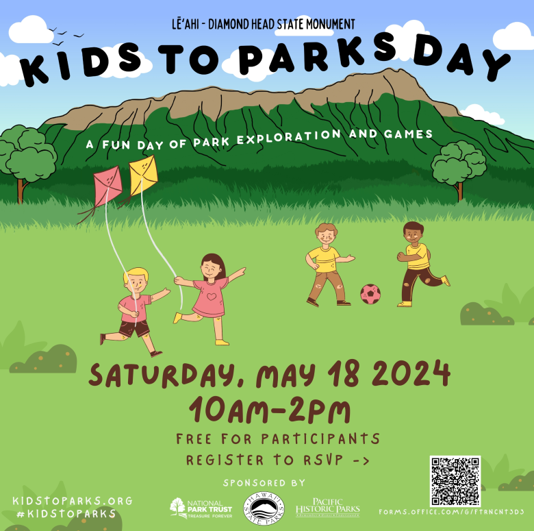 From @dlnr: 'Keiki of all ages are invited to find their own adventure as they explore the iconic Diamond Head State Monument, on #KidsToParksDay, Saturday May 18, from 10 a.m. to 2 p.m.' Register here: forms.office.com/g/FtRncNt3d3