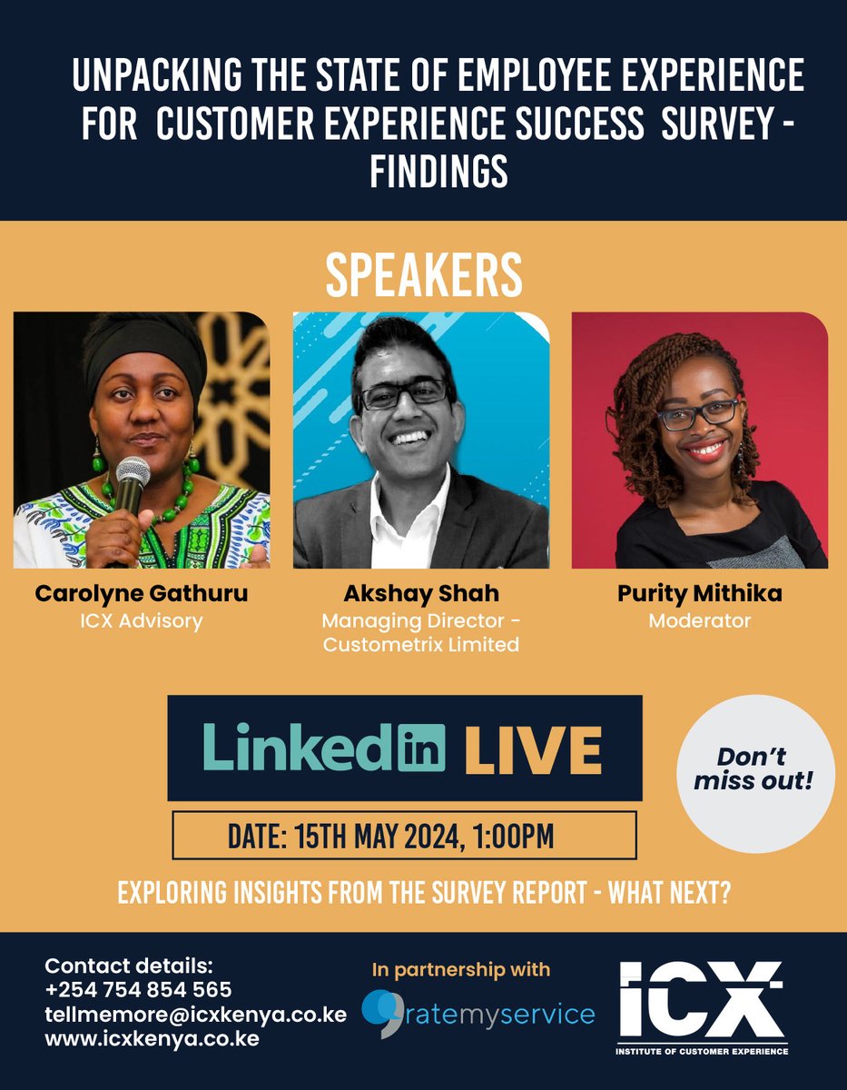 Its D-day! Join us as we dive into insights from the State of EX for CX Success survey carried out in collaboration with @RateMyServiceKE Come explore these insights with #CXGurus @CGathuru @008Ashah & moderated by @puritykanario7 #ElevatingEXforCXSuccess bit.ly/4afbxCR