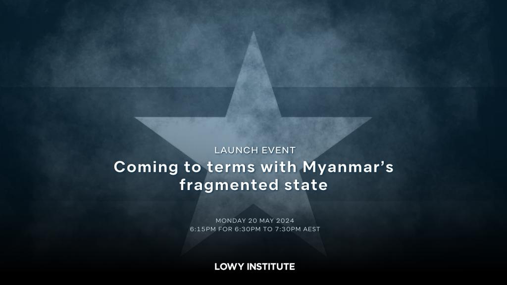 Join us for the launch of the new Lowy Institute Analysis, 'Outrage is not a policy: Coming to terms with Myanmar’s fragmented state', by Dr Morten Pedersen. 📍Canberra 📅Monday 20 May 🕡6:30–7:30pm ⬇️Register now. lowyinstitute.org/event/coming-t…