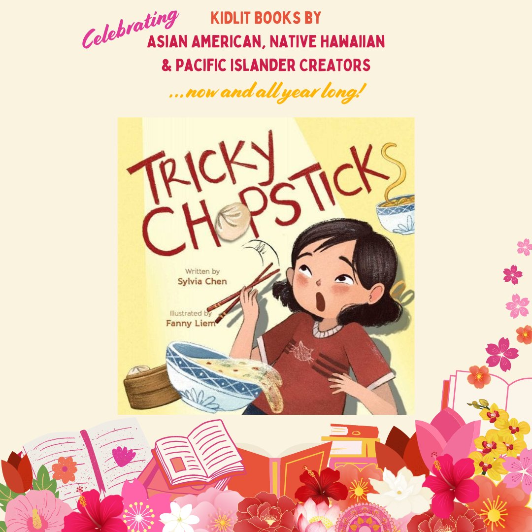 In TRICKY CHOPSTICKS by @SylviaiChen and ill. by @wenfancyart, a young Chinese American girl uses creative STEAM-powered problem-solving to master chopsticks so she can pick up her dumplings and eat them, too!⁠ #AANHPIHeritageMonth