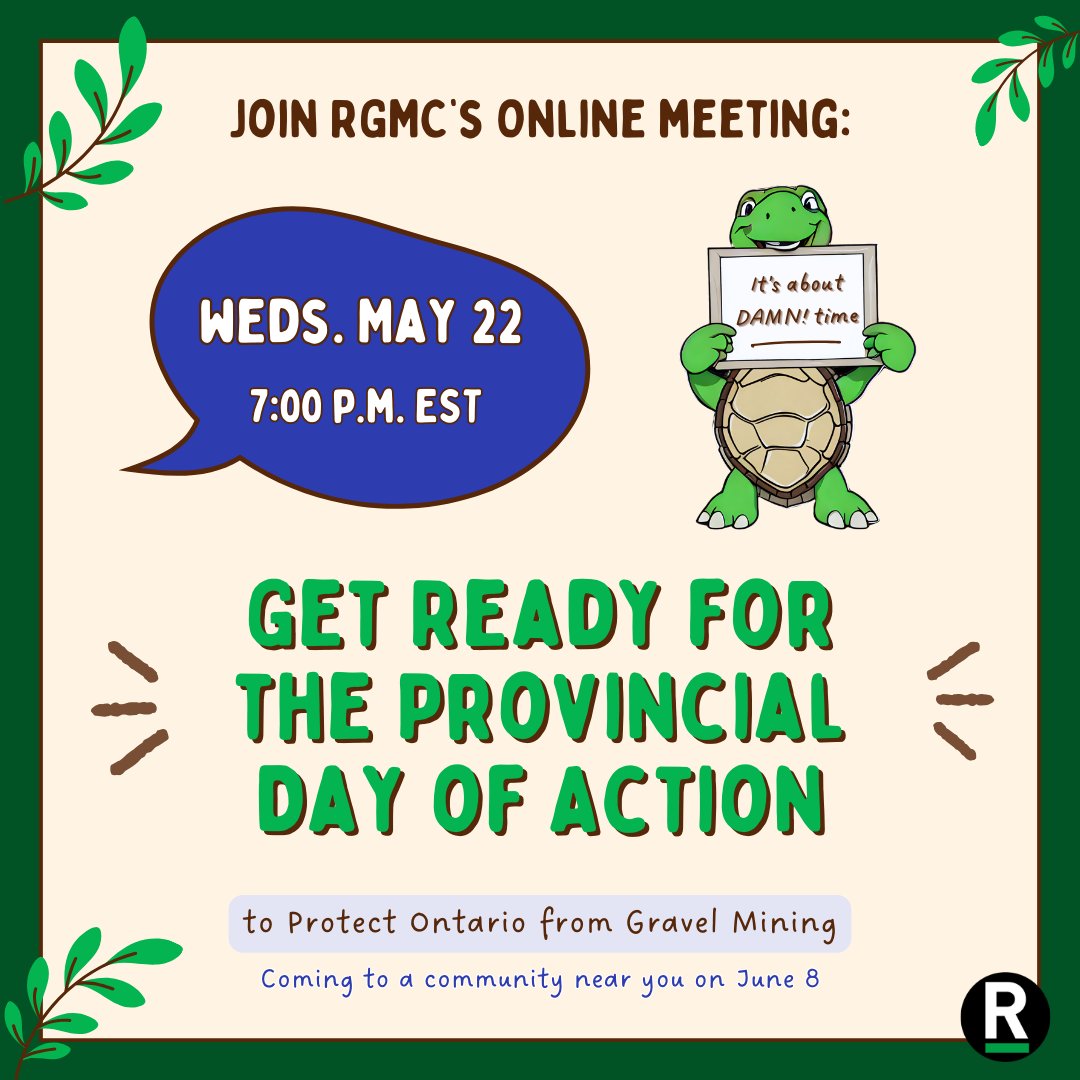 Join us at an online meeting on May 22nd to learn about our upcoming Day of Action. Let's get ready to rally. @coreburlington @action_milton @csgw_wr @wildernewsON reformgravelmining.ca/provincial-day…