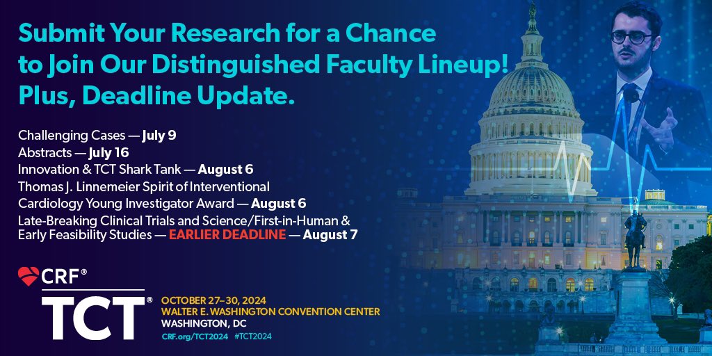 ✨Eager to showcase your groundbreaking research on the global stage of #interventionalcardiology? 🌍 Submit your work for the chance to join the prestigious #TCT2024 Faculty! 🚨Update: 🗓 The deadline for Late-Breaking Clinical Trials and First-in-Human & Early Feasibility