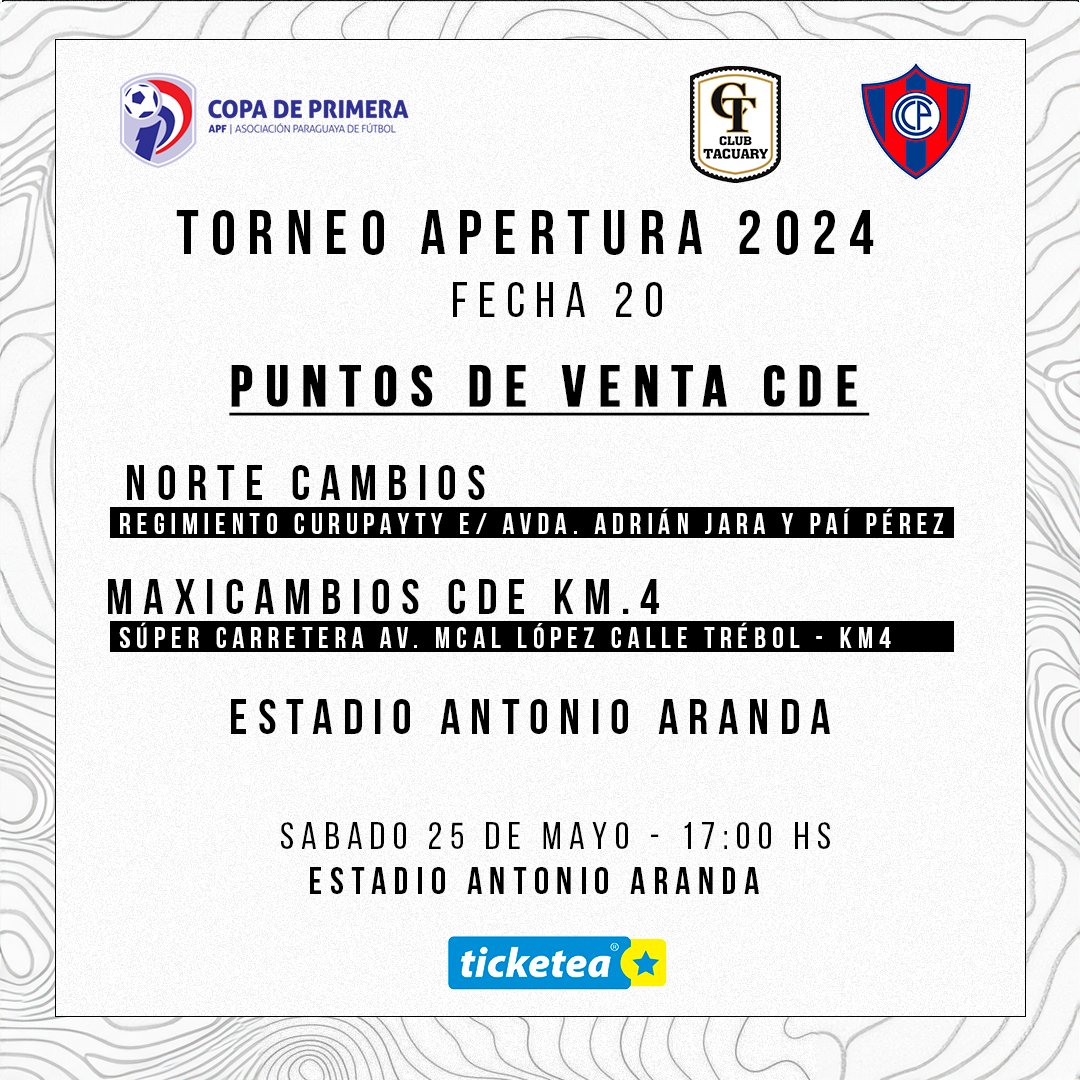 🔥⚽ ¡Gran encuentro en Ciudad del Este! ⚽🔥 🏟️ Tacuary vs Cerro Porteño 📅 25 de mayo ⏰ 17:00 hs 📍 Estadio Antonio Aranda 🎟️ Entradas YA a la venta: 🌐 Online en Ticketea Paraguay 🏢 En todos los puntos físicos de Ticketea Paraguay 🏟️ En Boleterias del Estadio Antonio