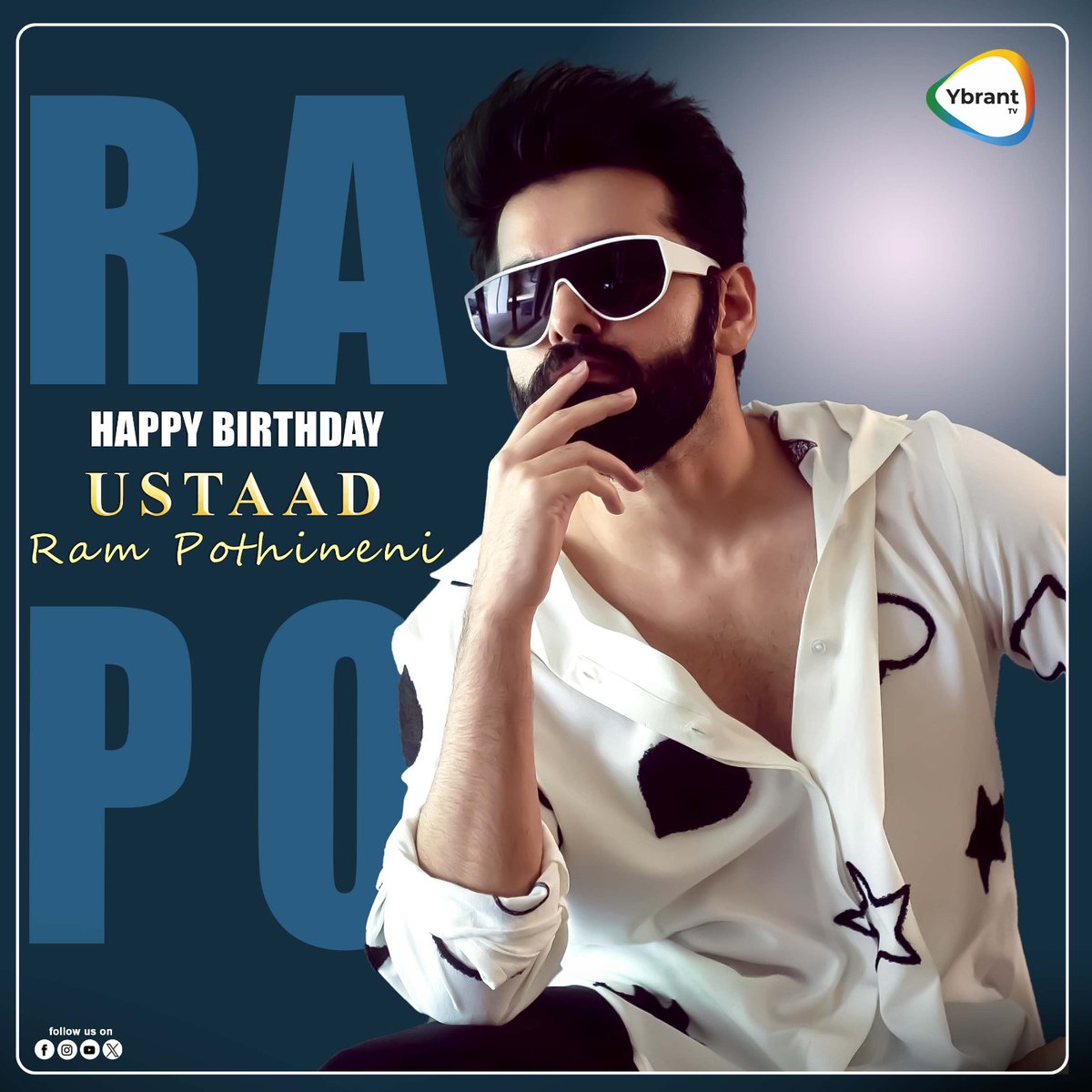 Here's Wishing the energetic star 'Ustaad' @ramsayz a very Happy Birthday!!🎂🎉 We wish you a blockbuster success for your upcoming projects!!🥳🤩

#HappyBirthdayRamPothineni #HBDRamPothineni #HBDRapo #DoubleISMART #YbrantTv