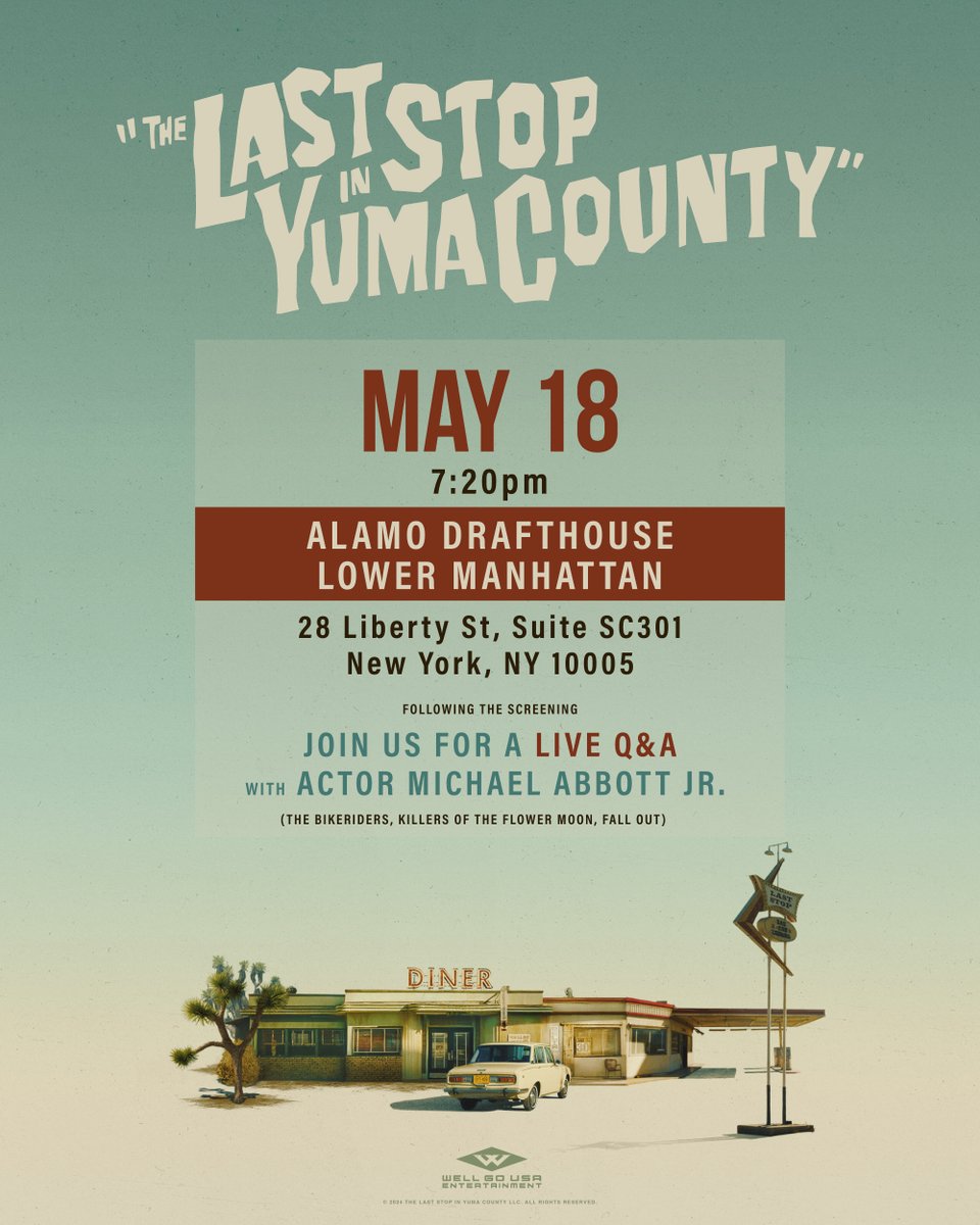 Hey NY! Join us at the @AlamoNYC for a special screening of THE LAST STOP IN YUMA COUNTY on Saturday, May 18th followed by an in-person Q&A with actor Michael Abbott Jr. Seats are limited! 🎟️ Get your tickets now: bit.ly/DrafthouseNYC @mykabit #AlamoDrafthouse