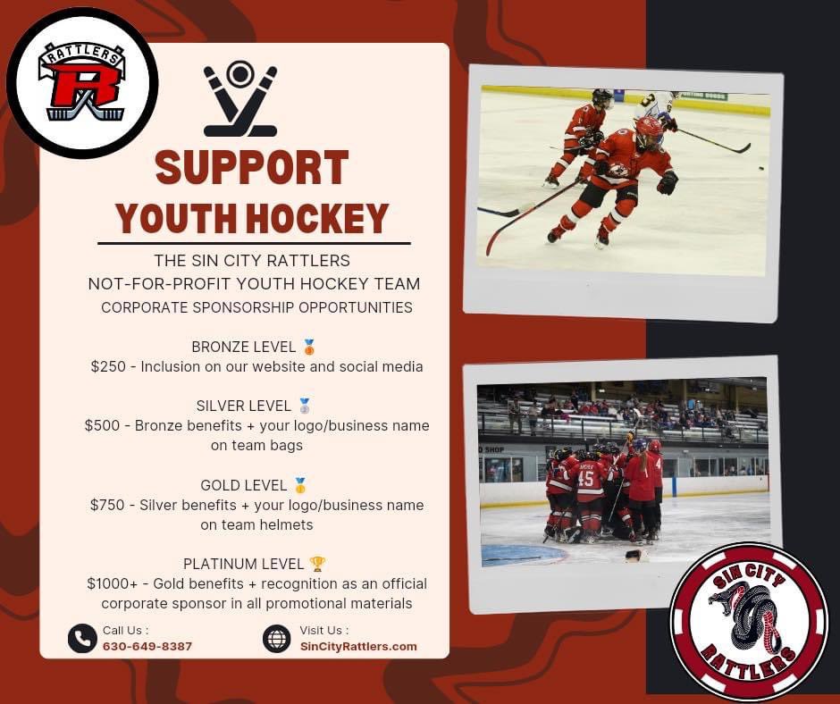 Sponsorship opportunity for business owners interested in supporting developmental youth hockey in Vegas! Get your name out there on helmets, team bags, promotional materials etc. visit SinCityRattlers.com or call the number on the flyer!