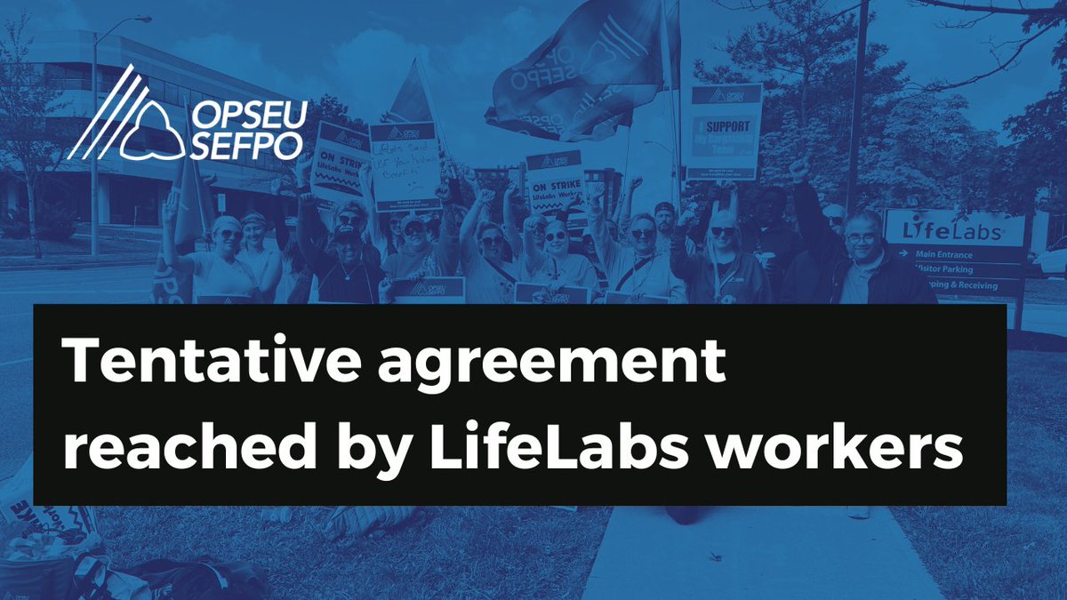 🚨Breaking: After 13 days on strike, OPSEU/SEFPO Local 389 representing LifeLabs workers, has reached a tentative deal! These Lab Technicians & Medical Lab Assistants have been standing firm in their demand for a fair contract and quality patient care #OnLab #LifeLabs