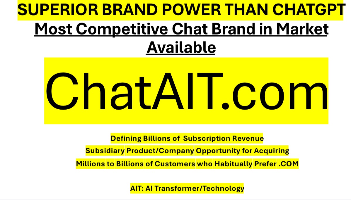 ChatAIT.com: Superior brand power than #ChatGPT.
Most competitive “Chat Brand Power” available in market. 
#artificalintelligence 

cc: @sama @jaltma @maxaltman @JeffBezos (can also market as @amazon Intelligence Transformer/Technology)  @BillGates @sundarpichai