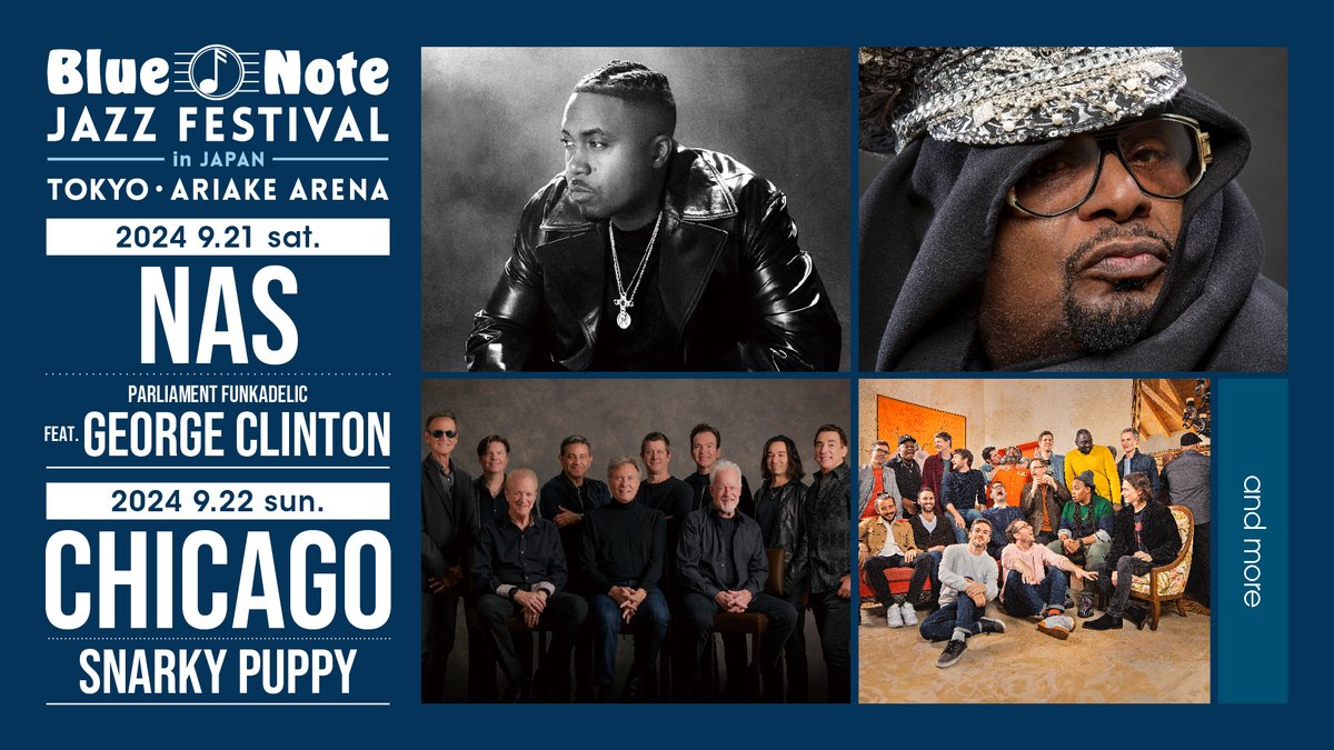 ✨第1弾アーティスト発表✨
🎹Blue Note JAZZ FESTIVAL in JAPAN 2024🎷

🗓️9/21(土),9/22(日)
🎪有明アリーナ

＜出演＞
9/21(土) NAS / PARLIAMENT FUNKADELIC FEAT. GEORGE CLINTON
9/22(日) CHICAGO / SNARKY PUPPY
and more…

詳細→udo.jp/concert/BNJFiJ…
#BNJF2024