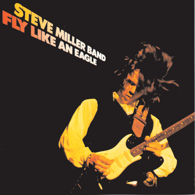 On this day in 1976, The Steve Miller Band released their Fly Like An Eagle album blending rock, blues, and psychedelic with the title track, 'Take the Money and Run' and 'Rock'n Me,' still played on the radio after all these years.