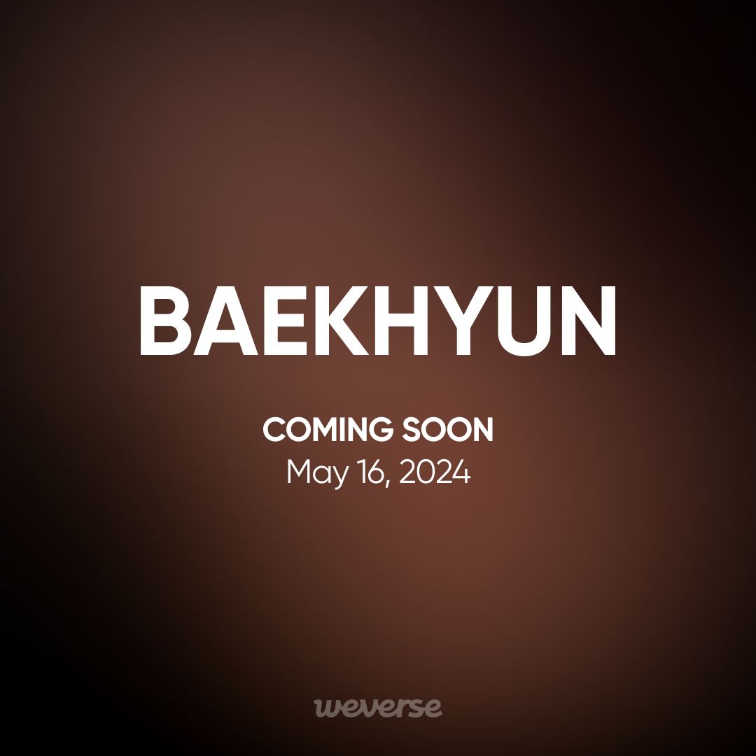 weverseofficial's tweet photo. ✨5月16日(木) 正午
BAEKHYUN Weverseコミュニティがオープンします✨

#BAEKHYUN
#Weverse https://t.co/G9vBpg9Kqw