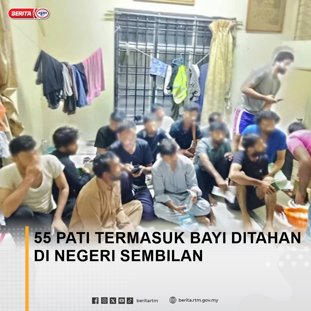 Seramai 55 orang Pendatang Asing Tanpa Izin (PATI) ditahan di sekitar kawasan Seremban serta Nilai pada 13 dan 14 Mei lalu.

berita.rtm.gov.my/nasional/senar…

Malaysia MADANI: Tekad Perpaduan Penuhi Harapan

'Yang sahih di Berita RTM'
#RTM #BeritaRTM #MalaysiaMADANI