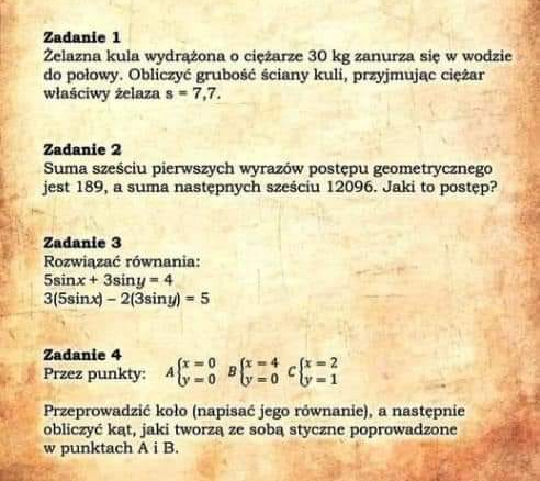 Ponoć matura z matematyki w 1920. Jestem gotów uwierzyć - w tamtych czasach ludzie po maturze samodzielnie analizowali Teorię Względności Einsteina.