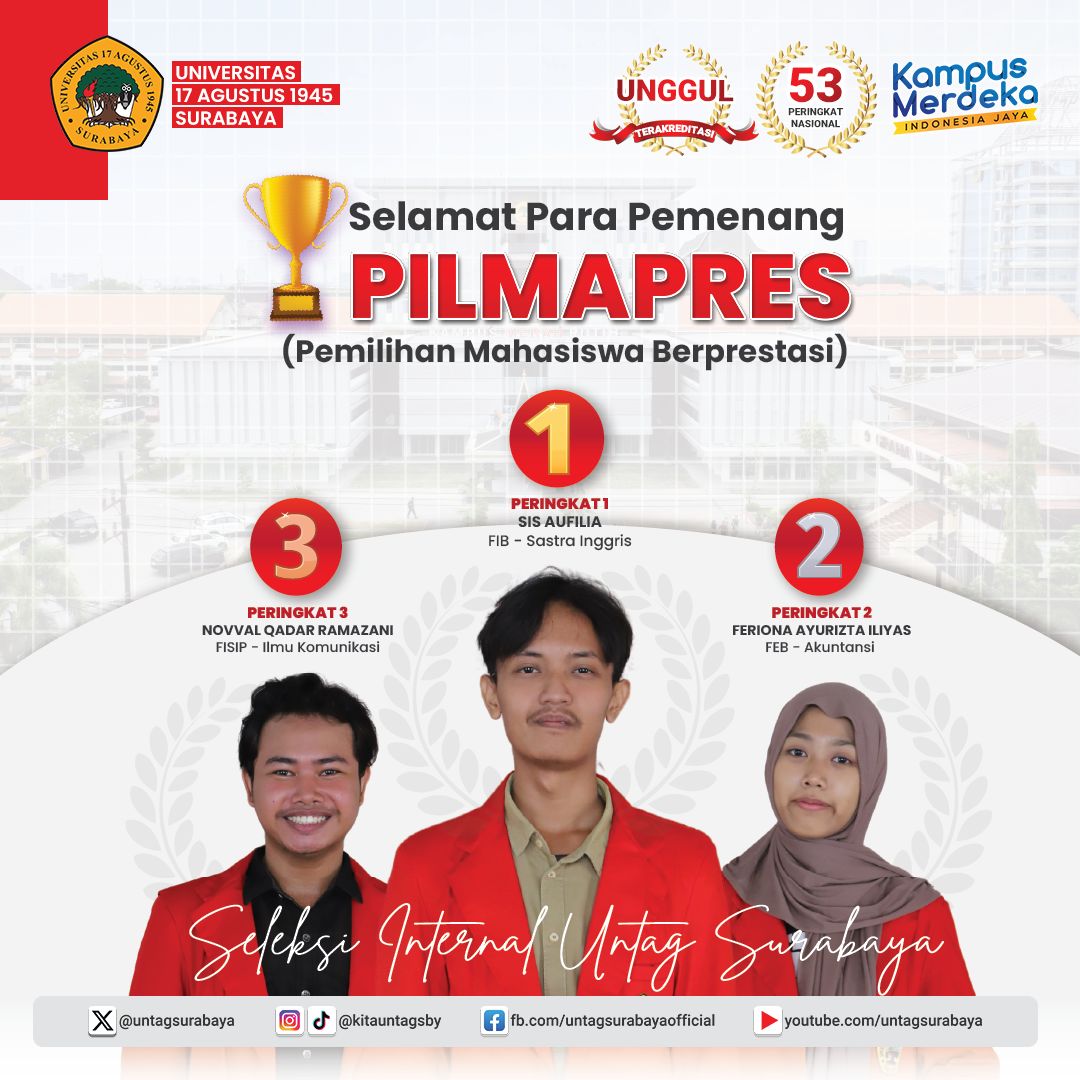 Selamat dan sukses kepada tiga mahasiswa pemenang pemilihan Mahasiswa Berprestasi (PILMAPRES) seleksi internal Untag Surabaya!🏆🏅

#PILMAPRES2024
#PrestasiMahasiswaUntagSurabaya
#KitaUntagSurabaya
#UntukIndonesia
#UntagSurabayaKeren
#KampusPilihan