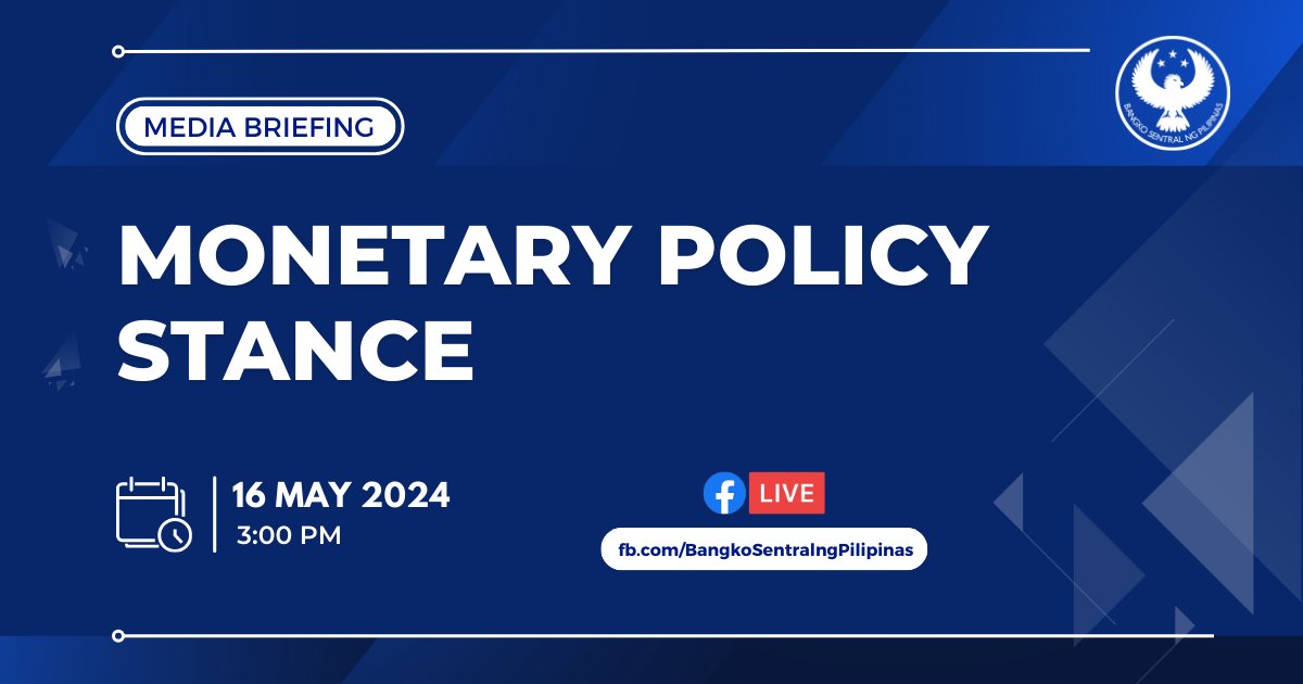 HAPPENING TODAY: Monetary Policy Stance press briefing

⏰  16 May 2024, 3:00 pm.

#BSP #MonetaryPolicy