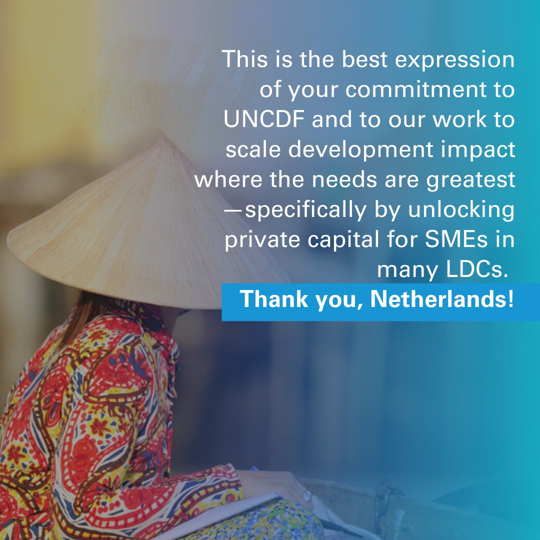 🇺🇳 @UNCDF was pleased and proud to welcome the Netherlands back to the fold as a core donor in 2023. 🇳🇱 The #Netherlands has consistently supported various initiatives to expand financial inclusion and deliver investment advisory services in last-mile markets for years.