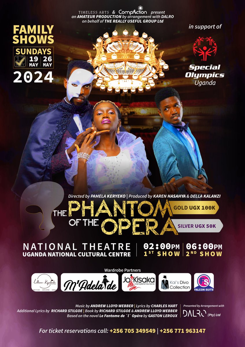 TimelessUg's tweet photo. Join us at the National Theatre this Sunday at the family shows as The Phantom of the Opera takes the stage. Special thanks to our wardrobe sponsors, @LillianKClo @kais_divo M'Adelaide, Jo Kisaka, and Falcon Suits.
#PhantomOfTheOpera
#POTOWorldwide
#POTOUganda
#TimelessArts https://t.co/5xTApkkWY3