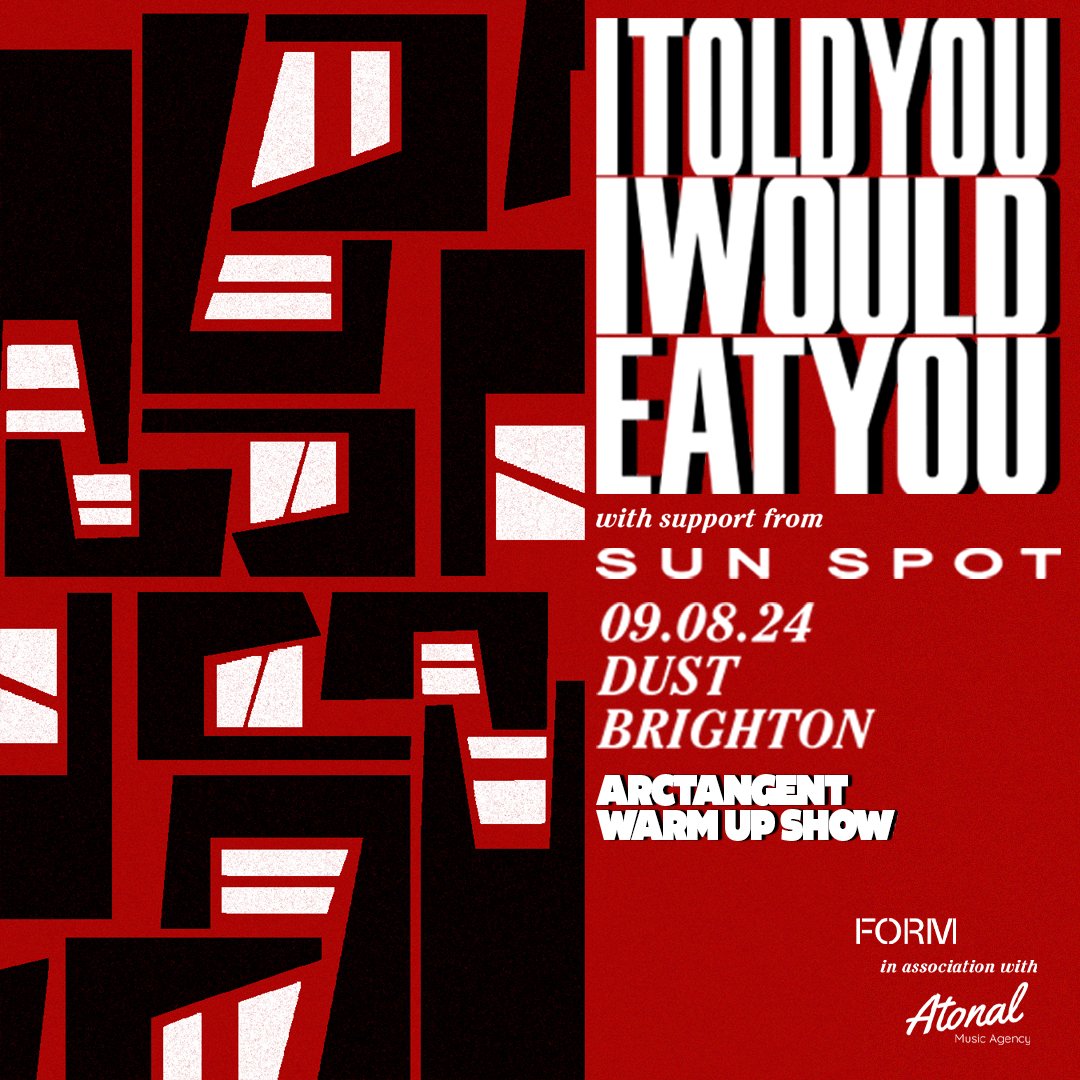 Six-piece emo outfit @ITYIWtweetyou play a special Arctangent warm up show at DUST, Brighton on 9th August! With support from Sun Spot. 🎟 Tickets are on sale now: formpresents.seetickets.com/event/itoldyou…