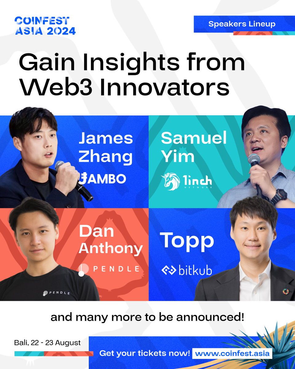 📢Revealing our next lineup of insightful speakers! Connect directly with top industry players to get alphas 🙌

James Zhang from @JamboTechnology 
Samuel Yim from @1inch 
Dan Anthony (@DDangleDan) from @pendle_fi 
Topp Jirayut Srupsrisopa (@toppjirayut) from @BitkubOfficial