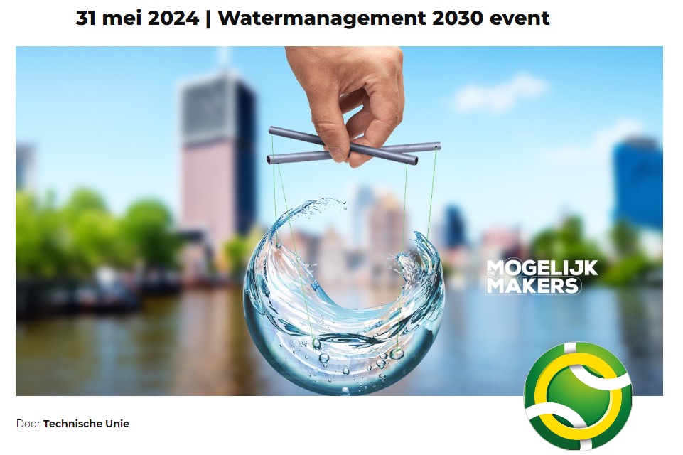 Op vrijdag 31 mei organiseert de Technische Unie het “Watermanagement 2030 event” 

Onze collega Fred Prins geeft een lezing over duurzame oplossingen voor watermanagement. 

Interesse? Meld je dan aan via c.technischeunie.nl/duurzaamheid/n…
🚨Meld je snel aan, want de plaatsen zijn beperkt!