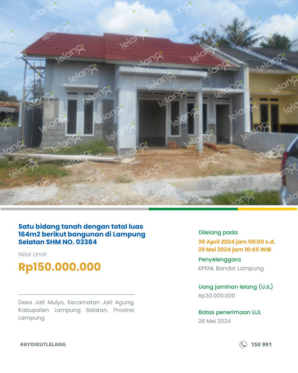 KpknlLampung's tweet photo. Pengumuman Lelang Rumah KPKNL Bandar Lampung
Helau #Sobatkaen
Tabik Pun!
Berikut ini kumpulan lelang yang bisa kamu ikuti, segera daftarkan dirimu dan #ayoikutlelang
ikuti lelangnya di https://t.co/5j9KYSVWi6
#SAIHELAU #ZIWBBM
#KPKNLBandarLampung https://t.co/Ez0FCt4Eks