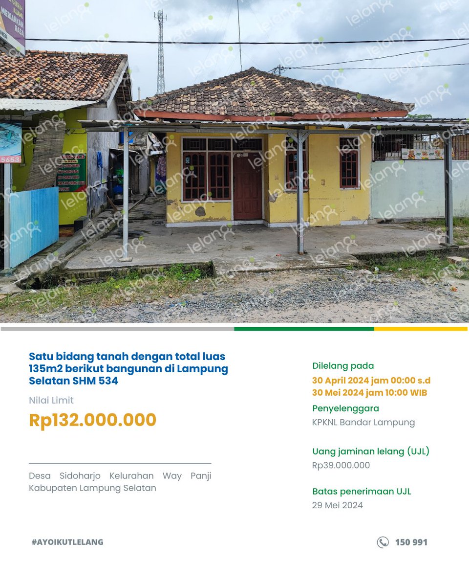 KpknlLampung's tweet photo. Pengumuman Lelang Rumah KPKNL Bandar Lampung
Helau #Sobatkaen
Tabik Pun!
Berikut ini kumpulan lelang yang bisa kamu ikuti, segera daftarkan dirimu dan #ayoikutlelang
ikuti lelangnya di https://t.co/5j9KYSVWi6
#SAIHELAU #ZIWBBM
#KPKNLBandarLampung https://t.co/Ez0FCt4Eks