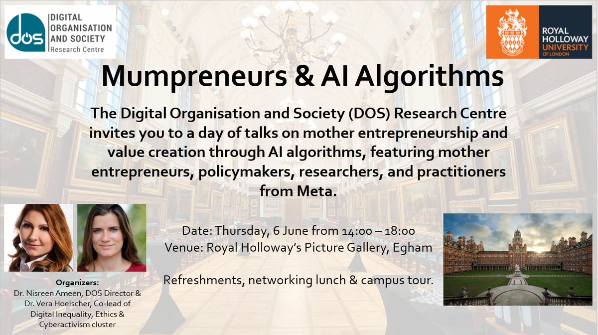 Join @ameen_nisreen and @VeraDorothea in 'Mumpreneurs & AI Algorithms' discussing mother entrepreneurship and the value creation through AI algorithms on Thursday, 06 June at @RHULManagement Register here: eventbrite.co.uk/e/mumpreneurs-…