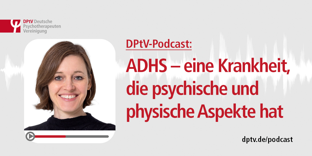 Unsere neue #DPtV-#Podcast-Staffel hat begonnen! Thema: Psychotherapie mit Kindern und Jugendlichen heute. In der ersten Folge berichtet Dr. Josepha Katzmann über Psychotherapie bei #ADHS. Hört rein: dptv.de/podcast