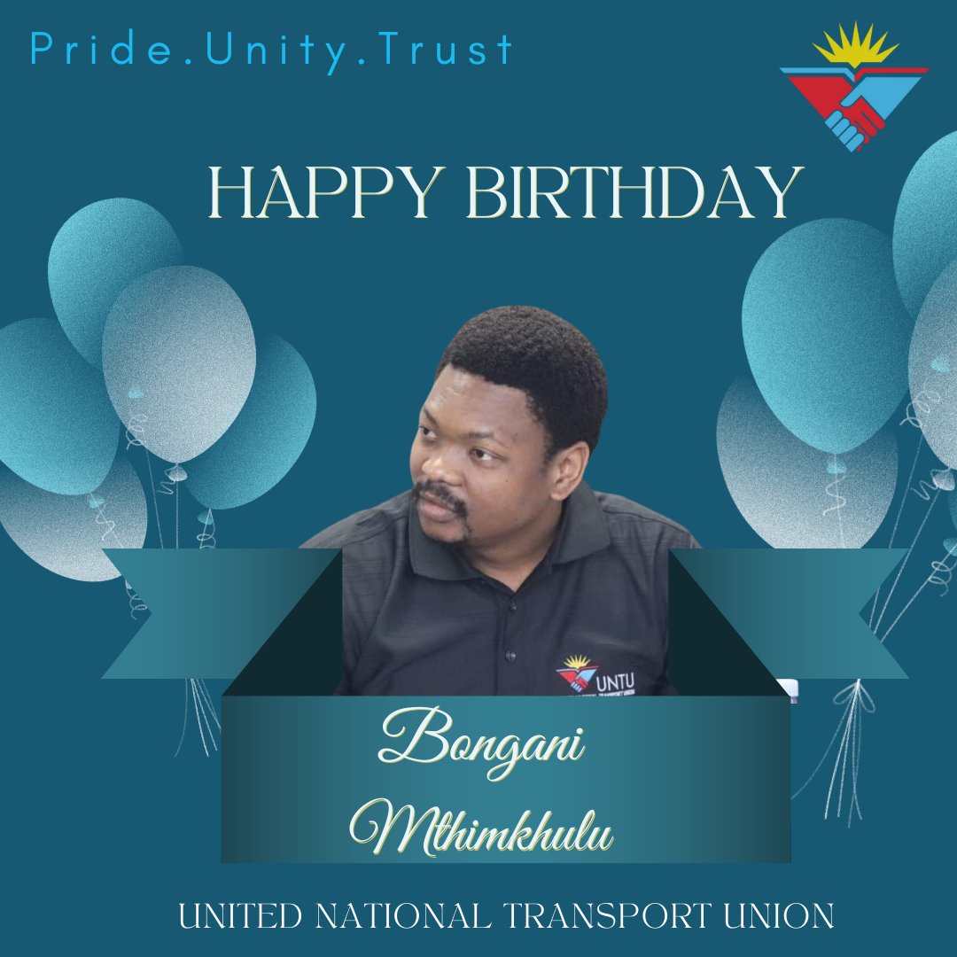 UNTU extends its warmest birthday wishes to our FTUR, Bongani Mthimkhulu. We wish Comrade Mthimkhulu a year filled with blessings, success and prosperity. May he be blessed with many more years🎉🎊