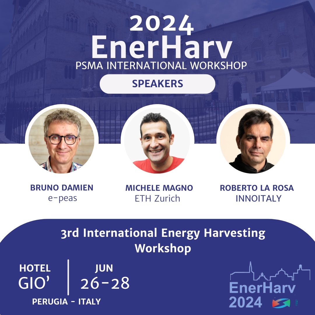 We got some more confirmation for the #enerharv2024: Bruno Damien @epeas_news, Michele Magno @ETH and Roberto La Rosa #innoitaly 

Get you ticket NOW! 

#enerharv #energyharvesting #internationalworkshop

@PSMA__
@IEEEPELS
@ASSISTCenter
@Vitalityunipg
@WurthElectronic