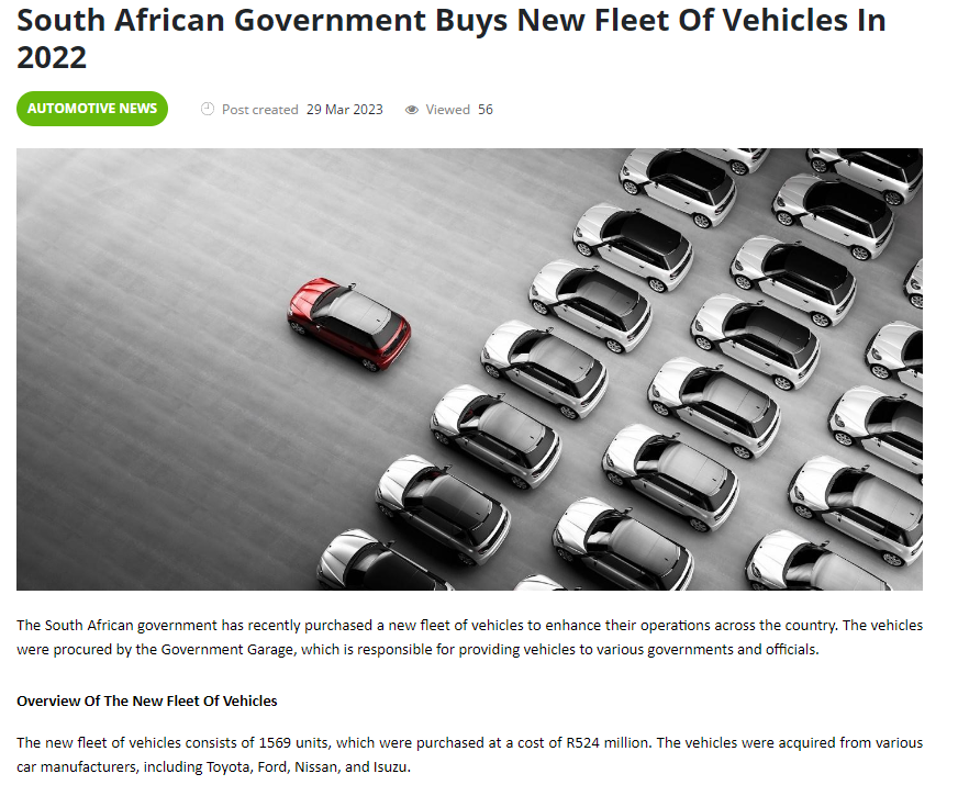 Lets go to South Africa The South African Government invested R524m in a direct stimulus in the nation by buying 1,569 units of operational vehicles. All care were bought from local vendors, including Toyota, Ford, Nissan, and Isuzu. 'The procurement also procures demand for