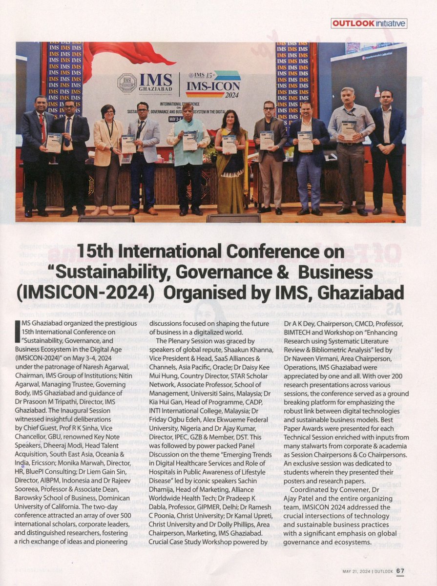 IMSGhaziabad's tweet image. IMS Ghaziabad shines on the global stage. Proud moment as 15th International Conference, meticulously organized by IMS Ghaziabad, takes center stage in the esteemed pages of Outlook Magazine. Here&apos;s to fostering international collaboration and pushing boundaries! #IMSConference