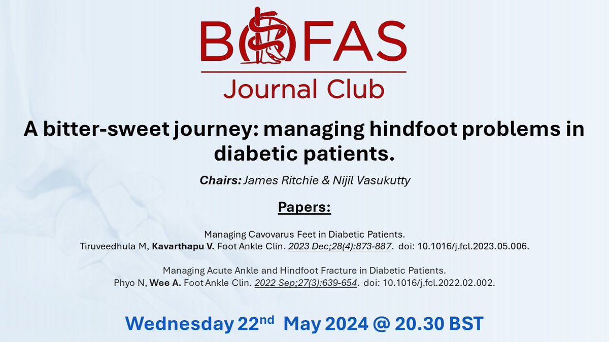 Journal Club on Wednesday 22nd May @ 20.30 BST

“A bitter-sweet journey:managing hindfoot problems in diabetic patients”

Register via: linktr.ee/bofas

#OrthoEducation #JournalClub #FootAndAnkleSurgery