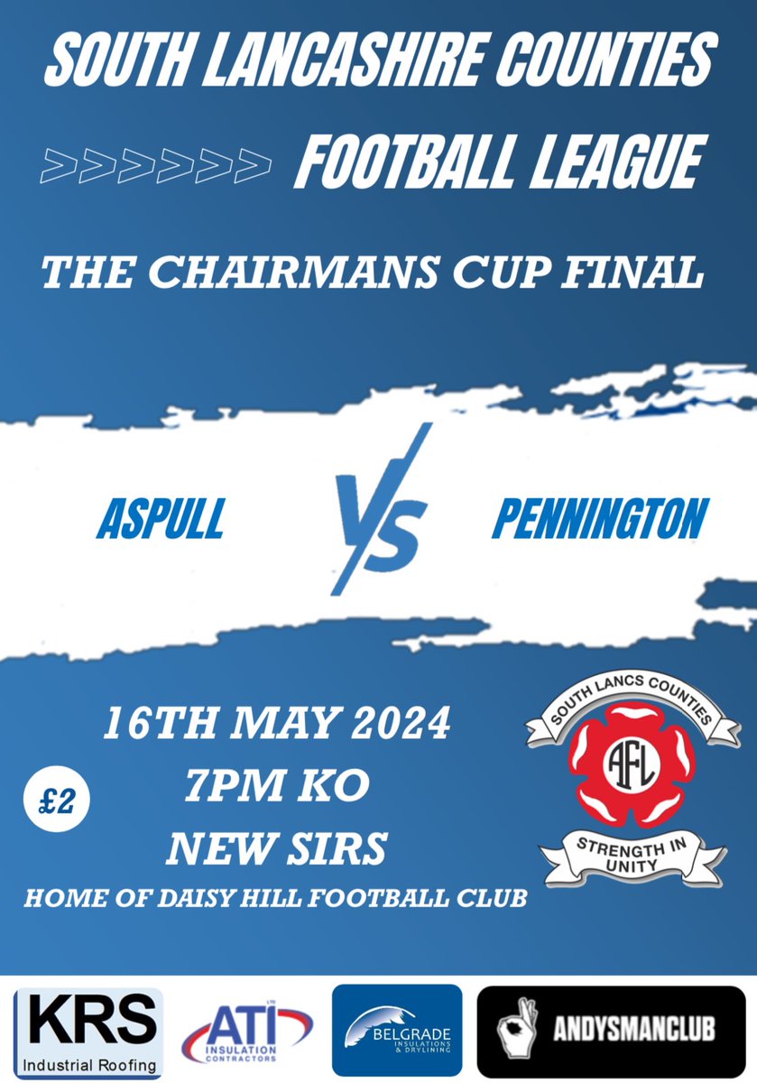 SLCFL_Official (@officialslcfl) on Twitter photo 2024 Chairman's Cup Final sponsored by ATI Insulation.
<a href="/AspullFC/">Horwich St Mary’s Sunday 1st</a> v <a href="/fc_pennington/">Pennington FC (Sunday)</a>
Thursday 16th May 7:00pm <a href="/DaisyHillFC/">Daisy Hill FC</a>
£4 adults (18-64) £1 concessions £2 programmes.
CASH ONLY
Gates open from 6:00pm.
Refreshments available inside the ground.
Please retweet. 2024 Chairman's Cup Final sponsored by ATI Insulation.
<a href="/AspullFC/">Horwich St Mary’s Sunday 1st</a> v <a href="/fc_pennington/">Pennington FC (Sunday)</a>
Thursday 16th May 7:00pm <a href="/DaisyHillFC/">Daisy Hill FC</a>
£4 adults (18-64) £1 concessions £2 programmes.
CASH ONLY
Gates open from 6:00pm.
Refreshments available inside the ground.
Please retweet.