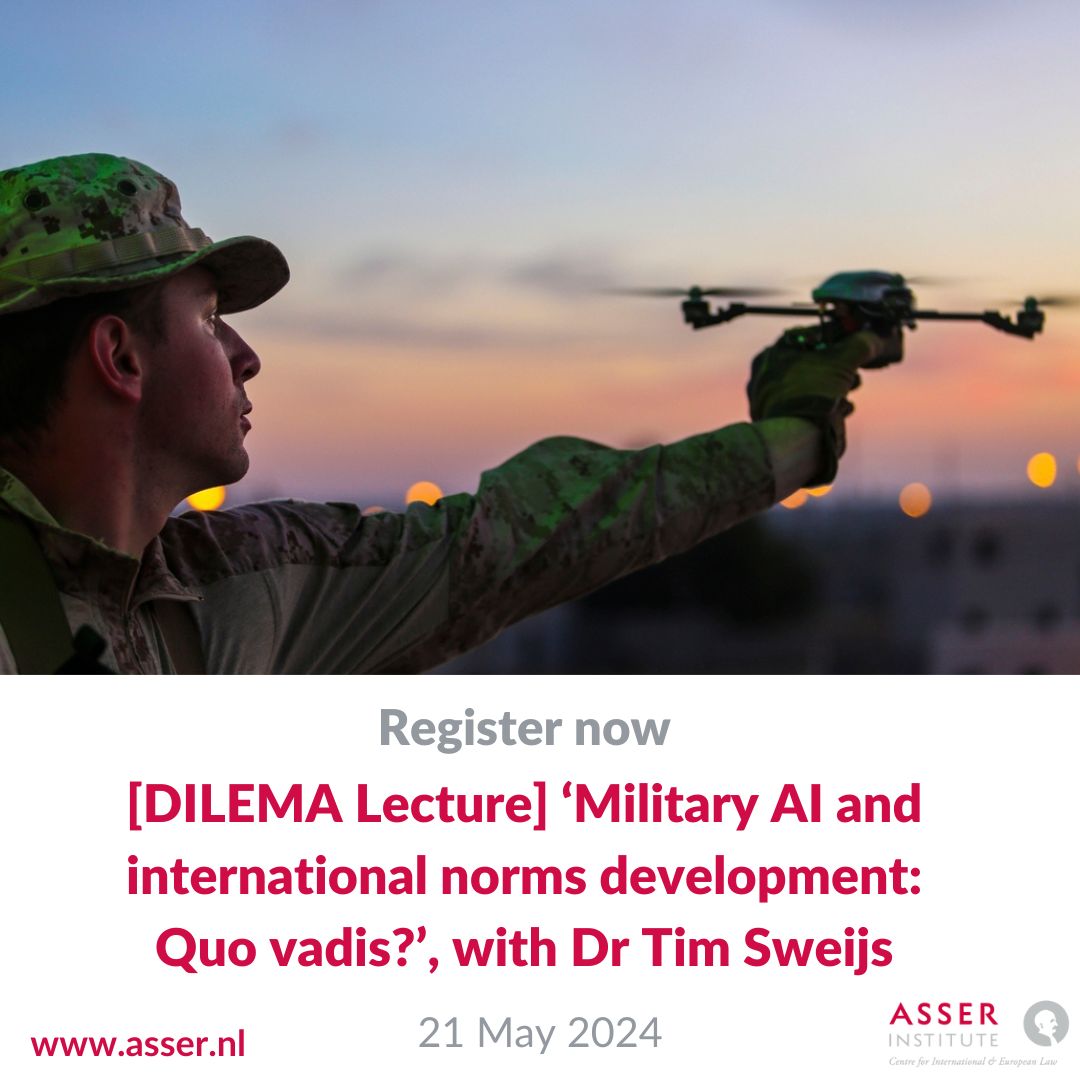 Join HCSS director of research @TimSweijs for his upcoming DILEMA lecture on Military AI and international norms development. Date & time: May 21st, 17:00 Location: @TMCAsser, The Hague 👉🏻 Register now to secure your seat: asser.nl/dilema/news-an…