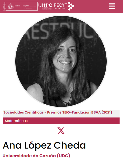 Unidad de Mujeres y Ciencia (@umyc_ciencia) on Twitter photo Hoy en #11F365 Ana López Cheda <a href="/Ana_LopezCheda/">Ana López-Cheda</a>. Ing. Informática, MSC. Técnicas Estadísticas y Dra. Estadística e Investigación Operativa.
Profesora en la <a href="/UDC_gal/">Universidade da Coruña</a>.
En 2021 fue reconocida en los Premios <a href="/SEIO_ES/">SEIO</a> – <a href="/FundacionBBVA/">Fundación BBVA</a>.
cientificasinnovadoras.fecyt.es/cientificas/an… Hoy en #11F365 Ana López Cheda <a href="/Ana_LopezCheda/">Ana López-Cheda</a>. Ing. Informática, MSC. Técnicas Estadísticas y Dra. Estadística e Investigación Operativa.
Profesora en la <a href="/UDC_gal/">Universidade da Coruña</a>.
En 2021 fue reconocida en los Premios <a href="/SEIO_ES/">SEIO</a> – <a href="/FundacionBBVA/">Fundación BBVA</a>.
cientificasinnovadoras.fecyt.es/cientificas/an…