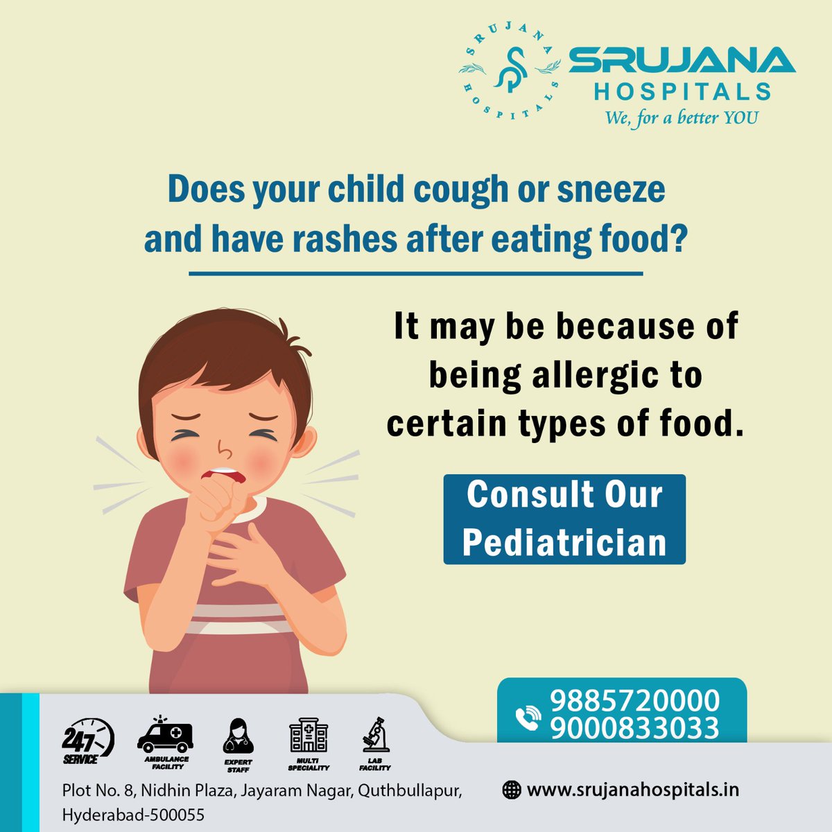 Does your child cough or sneeze and have rashes after eating food? Phone Number : 𝟗𝟖𝟖𝟓𝟕𝟐𝟎𝟎𝟎𝟎/𝟗𝟎𝟎𝟎𝟖𝟑𝟑𝟎𝟑𝟑 #Pediatrician #Allergic #AllergyFoods #BestPediatrician #BestHospitalNearMe #SrujanaHospitals