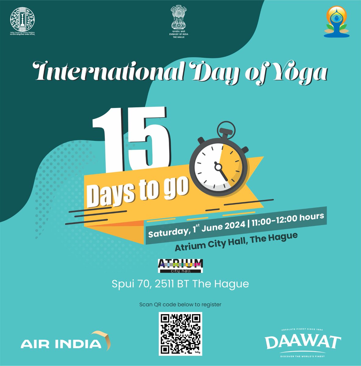 With just 15 days to go, Embassy of India is gearing up to celebrate the countdown to the #internationalDayOfYoga with great exuberance!
Please join us on Saturday, 1 June @AtriumCityHall 

Register @ bit.ly/4b7fWIY
or scan QR code👇