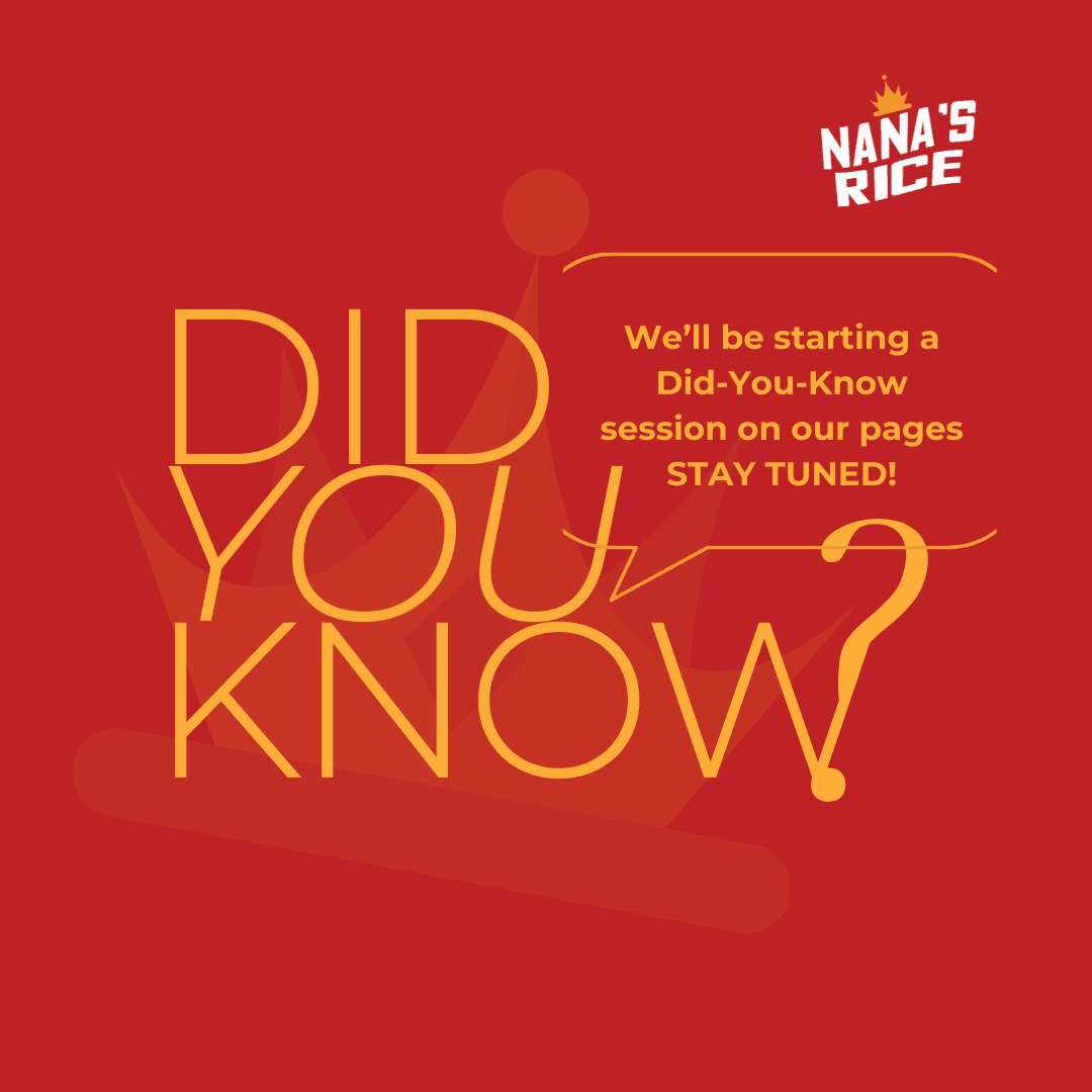 We're starting a did you know series, here's fact number 1: 'Nana's Rice isn't just any rice—it's grown on the lush fields of Agro Kings Farms right in Ghana.' Stay tuned! Visit agrokings.io/shop to buy. #NanasRice #iEatLocal #NanasRiceFacts #FromFarmToTable