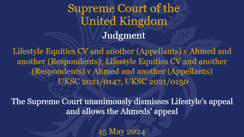 Judgment has been handed down this morning in the matter of Lifestyle Equities CV and another (Appellants) v Ahmed and another (Respondents); Lifestyle Equities CV and another (Respondents) v Ahmed and another (Appellants): supremecourt.uk/cases/uksc-202…