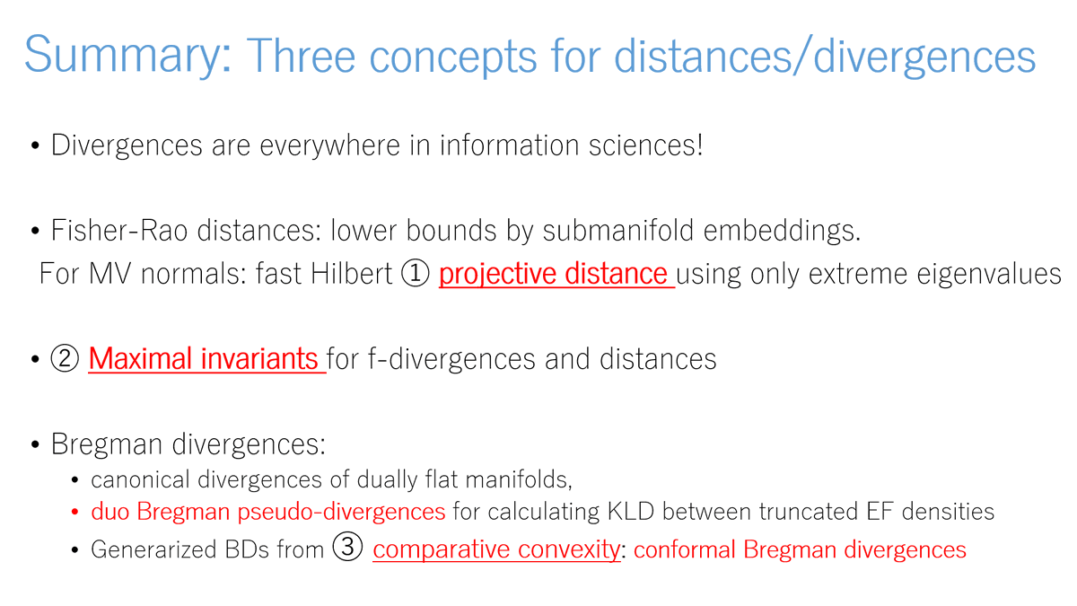 Slide deck on 3 concepts for statistical divergences: - *comparative convexity* and a generalization of Bregman divergences - computing divergences with *maximal invariant* - embedding Fisher-Rao metrics onto submanifolds and *projective divergences* 👉franknielsen.github.io/SlidesVideo/