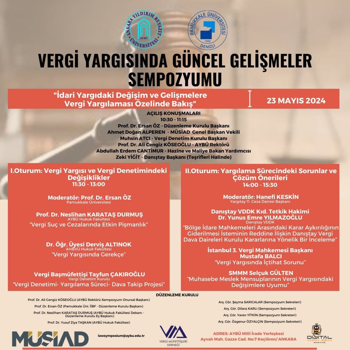 AYBÜ'de Vergi Yargısında Güncel Gelişmeler Sempozyumu gerçekleştirilecektir. 📅 23 Mayıs 2024 🕜 10.30 📍AYBÜ Milli İrade Yerleşkesi Konferans Salonu @acengizkoseoglu @pauedutr