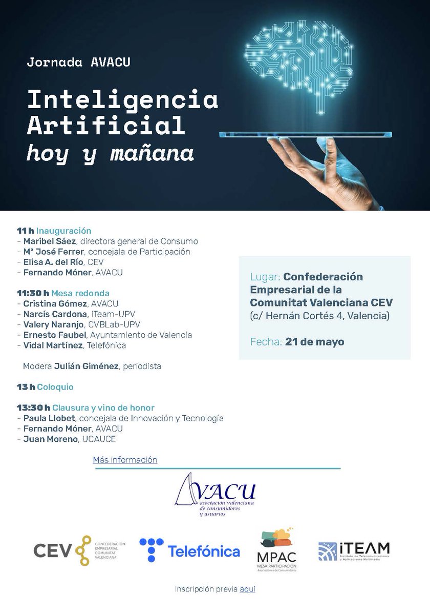 El próximo 21 de mayo se celebrará la jornada @AVACUconsumo “Inteligencia Artificial hoy y mañana” en la Confederación Empresarial de la Comunitat Valenciana CEV en la que participará Narcís Cardona, director del iTEAM.