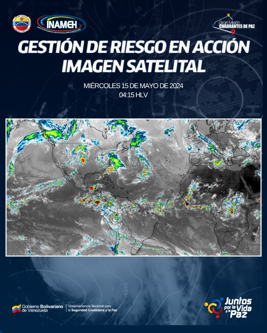 #15May #INAMEHInforma Imagen satelital IR global #LaEsperanzaEstáEnLaCalle